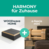 HARMONY für Zuhause -  e-fascia-mini und WOODwave HOME